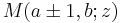 \displaystyle M(a\pm 1,b;z)