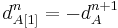 d^n_{A[1]}=-d^{n %2B 1}_{A}