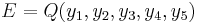 E = Q(y_1, y_2, y_3, y_4, y_5)