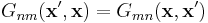 G_{nm}(\mathbf{x}',\mathbf{x}) = G_{mn}(\mathbf{x},\mathbf{x}')