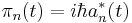  \pi_{n}(t) = i \hbar a_n^*(t) 