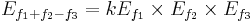 
E_{f_1%2Bf_2-f_3} = k E_{f_1} \times E_{f_2} \times E_{f_3}
