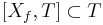 [X_f,T]\subset T