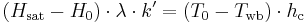 
(H_\mathrm{sat} - H_0) \cdot \lambda \cdot k' = (T_0 - T_\mathrm{wb}) \cdot h_\mathrm{c}
