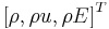 \left[\rho,\rho u,\rho E\right]^T