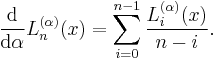 \frac{\mathrm d}{\mathrm d \alpha}L_n^{(\alpha)}(x)= \sum_{i=0}^{n-1} \frac{L_i^{(\alpha)}(x)}{n-i}.