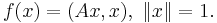 f(x) = (Ax, x), \; \|x\| = 1.