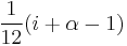 \frac{1}{12}(i%2B\alpha-1)