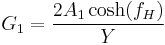 G_1 =\frac{2A_1 \cosh(f_H)}{Y}