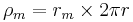  \rho_{m} = r_{m} \times 2\pi r  