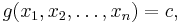 g(x_1, x_2, \dots, x_n) = c,