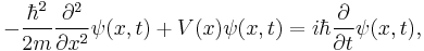 -\frac{{\hbar}^2}{2m}\frac{{\partial}^2}{\partial x^2}\psi(x,t) %2B V(x)\psi(x,t) = i \hbar \frac{\partial}{\partial t} \psi(x,t), 