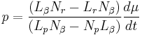 p=\frac{(L_\beta N_r - L_r N_\beta)}{(L_p N_\beta - N_p L_\beta)}\frac{d\mu}{dt}