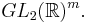 GL_2( \Bbb{R})^m.