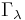 \Gamma_{\lambda}