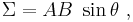  \Sigma = AB \ \sin \theta \ , 