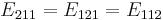 E_{211}=E_{121}=E_{112}