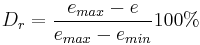  D_r= \frac{e_{max} - e}{e_{max} - e_{min}} 100% 