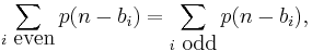 \sum_{i \mbox{ even}} p(n - b_i) = \sum_{i \mbox{ odd}} p(n - b_i),