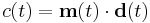 c(t)=\textbf{m}(t)\cdot\textbf{d}(t)