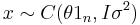 x \sim C(\theta 1_n,I \sigma^2)\,\!