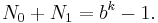 N_0%2BN_1 = b^k-1. \, 