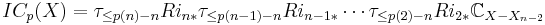 IC_p(X) = \tau_{\le p(n)-n}Ri_{n*}\tau_{\le p(n-1)-n}Ri_{n-1*}\cdots\tau_{\le p(2)-n}Ri_{2*} {\mathbb C}_{X-X_{n-2}}