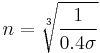 n=\sqrt[3]{\frac{1}{0.4\sigma} } 