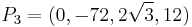 P_3=(0,-72,2\sqrt{3},12)