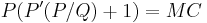 P(P'(P/Q)%2B1)=MC