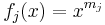 f_j(x) = x^{m_j}