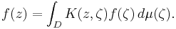 f(z) = \int_D K(z,\zeta)f(\zeta)\,d\mu(\zeta).