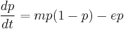  \frac{dp}{dt} = m p (1-p) - e p 