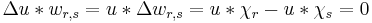 \Delta u * w_{r,s} = u*\Delta w_{r,s} = u*\chi_r  - u*\chi_s=0\;