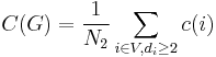 C(G) = \frac {1}{N_2} \sum_{i \in V, d_i \ge 2} c(i)