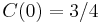 C(0)=3/4