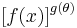 {[f(x)]}^{g(\theta)}