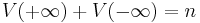 V(%2B\infty) %2B V(-\infty) = n\,