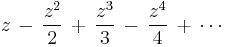 z \,-\, \frac{z^2}{2} \,%2B\, \frac{z^3}{3} \,-\, \frac{z^4}{4} \,%2B\, \cdots