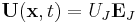 \mathbf U(\mathbf x,t)=U_J\mathbf E_J\,\!