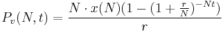 P_v(N,t)=\frac{N\cdot x(N)(1 - (1 %2B \frac{r}{N})^{-Nt})}{r}