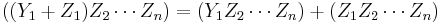 ((Y_1 %2B Z_1) Z_2 \cdots Z_n) = (Y_1 Z_2 \cdots Z_n) %2B (Z_1 Z_2 \cdots Z_n)