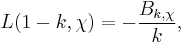 L(1-k,\chi)=-\frac{B_{k,\chi}}{k},