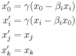 \begin{align}
x_0' &= \gamma ( x_0 - \beta_i x_i )  \\ 
x_i' &= \gamma ( x_i - \beta_i x_0 ) \\
x_j' &= x_j \\ 
x_k' &= x_k \\
\end{align}