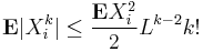  \mathbf{E} |X_i^k| \leq \frac{\mathbf{E} X_i^2}{2} L^{k-2} k!