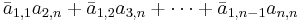 \bar a_{1,1}a_{2,n}%2B\bar a_{1,2}a_{3,n}%2B\cdots%2B\bar a_{1,n-1}a_{n,n}