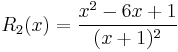 R_2(x)=\frac{x^2-6x%2B1}{(x%2B1)^2}\,