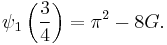  \psi_{1}\left(\frac{3}{4}\right) = \pi^2 - 8G.