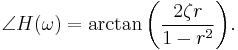 \angle H(\omega)= \arctan {\left (\frac{2 \zeta r}{1-r^2} \right)}. 