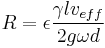 R = \epsilon \frac{\gamma l v_{eff}}{2g \omega d} 